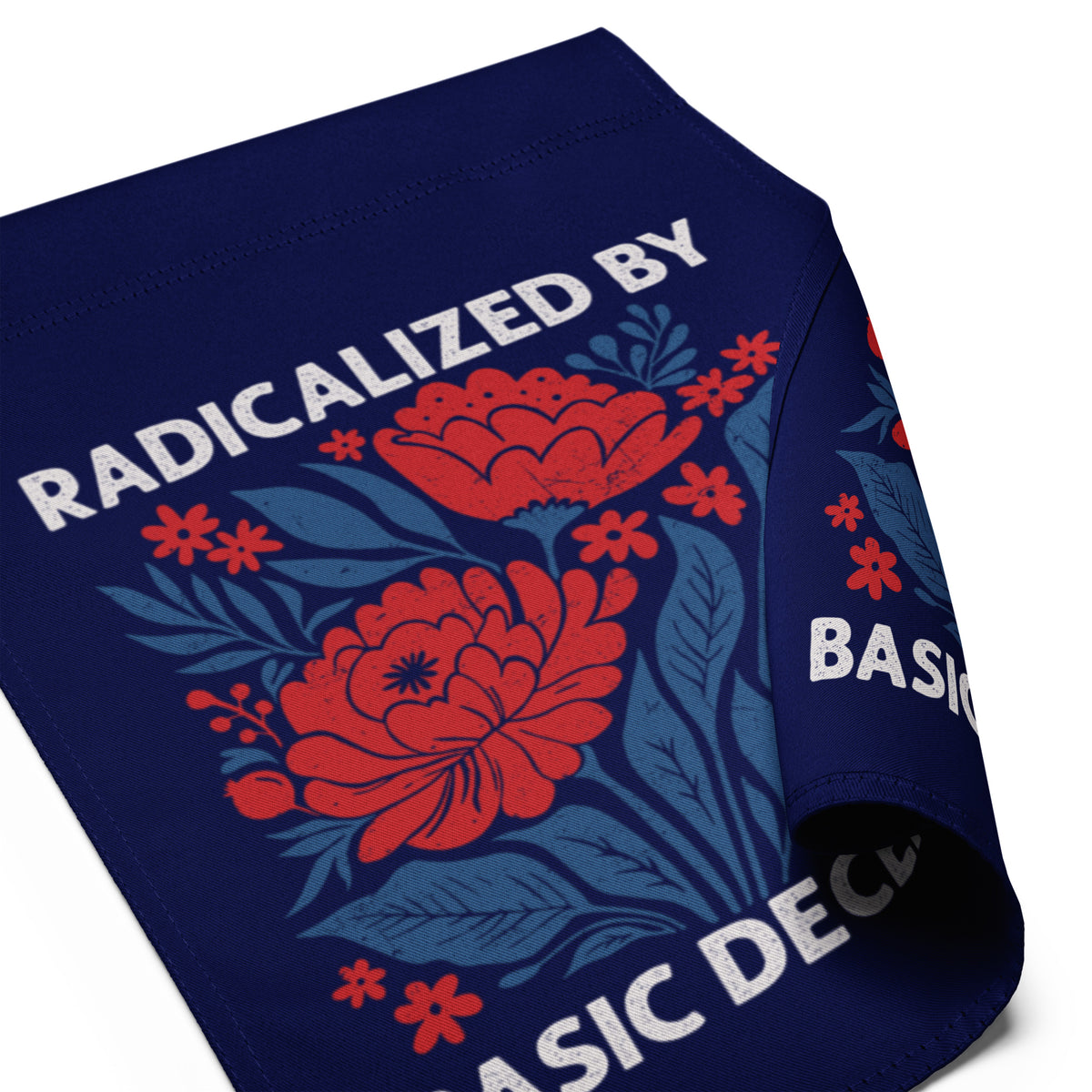 Radicalized by Basic Decency Floral Garden Flag | Funny Political Activist Yard Sign 12x17 - Spinsterly Co