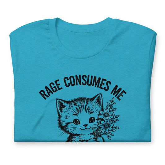 Rage Consumes Me T-Shirt | Vintage Kitten Flowers Dark Humor Graphic Tee - Spinsterly Co