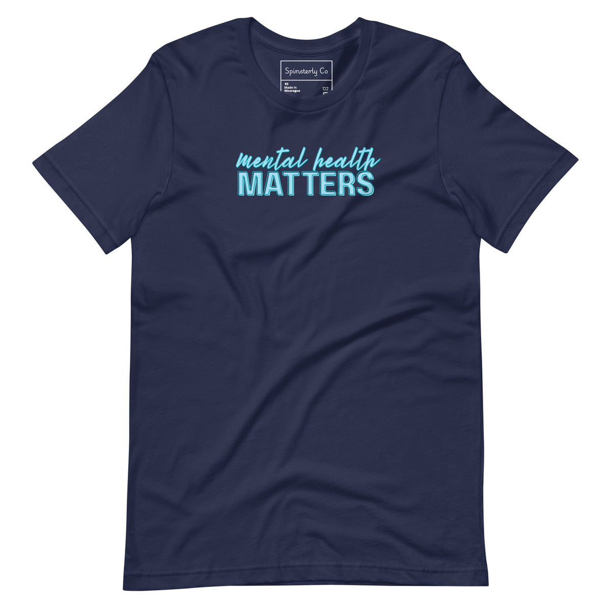 Mental Health Matters T-Shirt | Mental Health Awareness Graphic Tee - Spinsterly Co