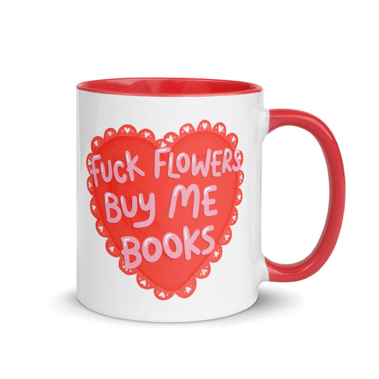F*ck Flowers Buy Me Books Heart Accent Coffee Mug | Funny Bookish Valentine Gift - Spinsterly Co