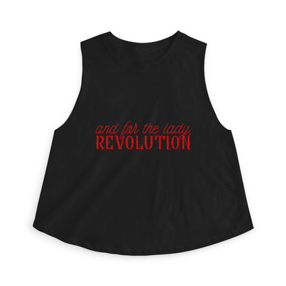 "And for the Lady, Revolution" Crop Top | Feminist Rebel Graphic Tank - Spinsterly Co