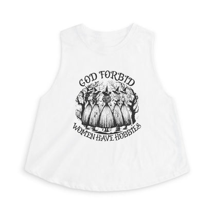 God Forbid Women Have Hobbies Crop Top - Spinsterly Co