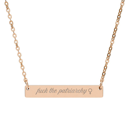 F*ck the Patriarchy Engraved Bar Necklace | Feminist Minimalist Stainless Steel Jewelry - Spinsterly Co