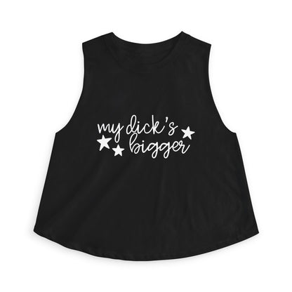 My D!ck's Bigger Crop Top | Funny Feminist Women's Cropped Tank - Spinsterly Co