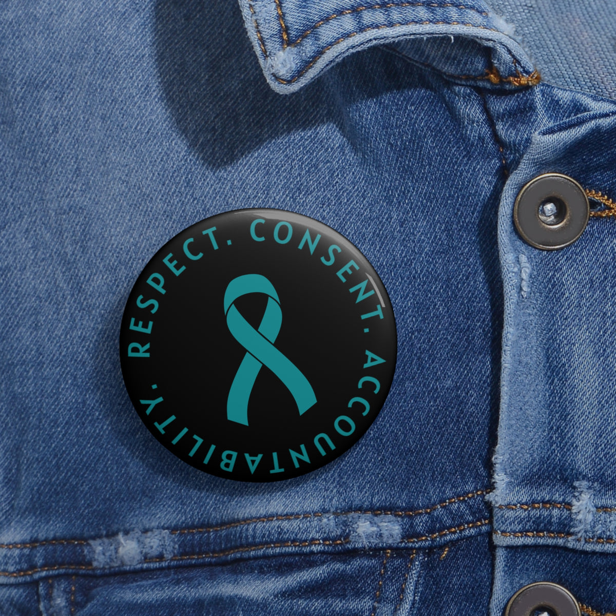 Teal Ribbon Button Pin | Respect. Consent. Accountability.
