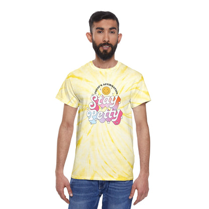 Stay Petty Tie-Dye Graphic Tee | Today's Affirmation Smiley Shirt - Spinsterly Co