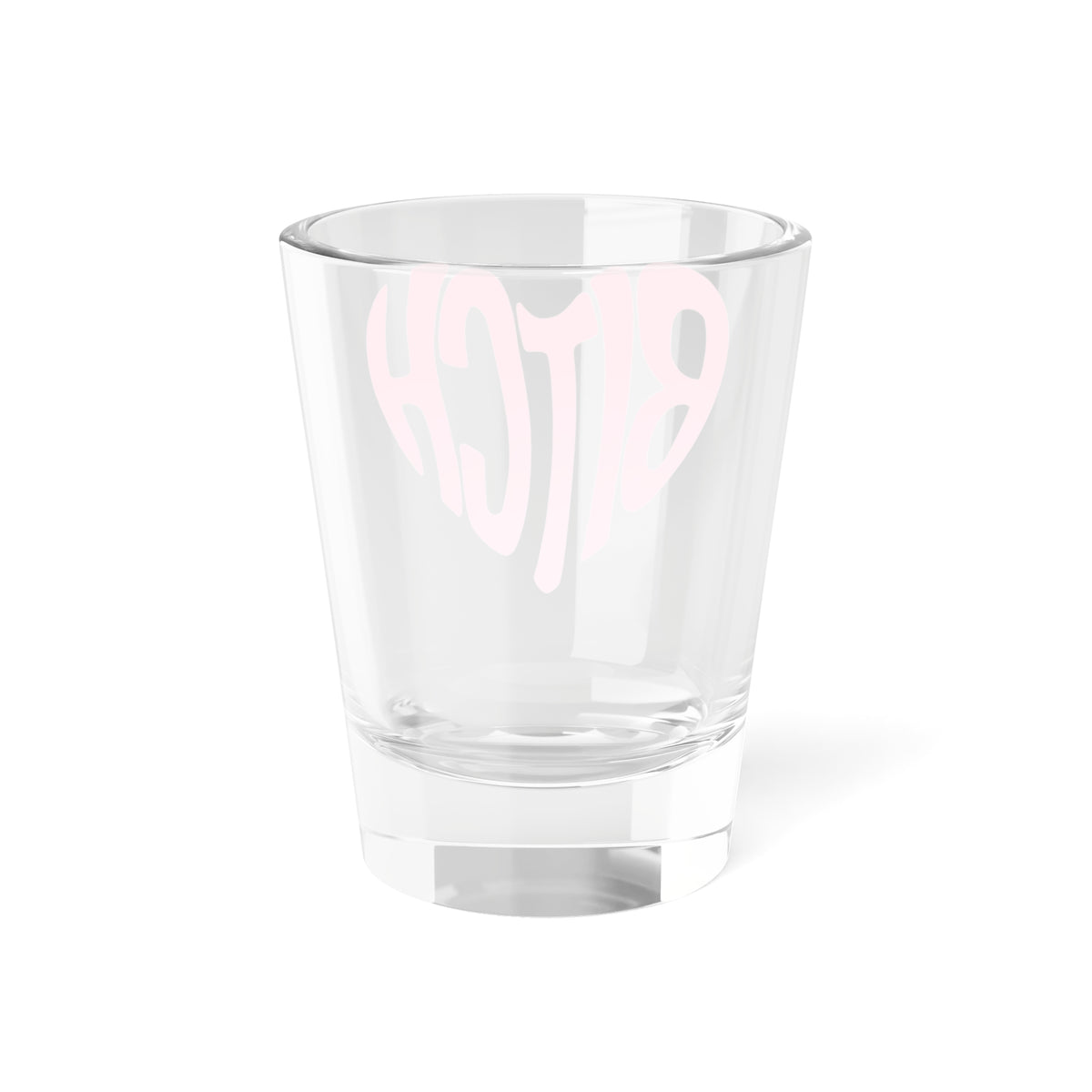 Pink Heart Bitch Script Shot Glass | 1.5oz Clear Glass Barware - Spinsterly Co
