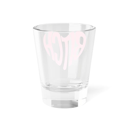 Pink Heart Bitch Script Shot Glass | 1.5oz Clear Glass Barware - Spinsterly Co