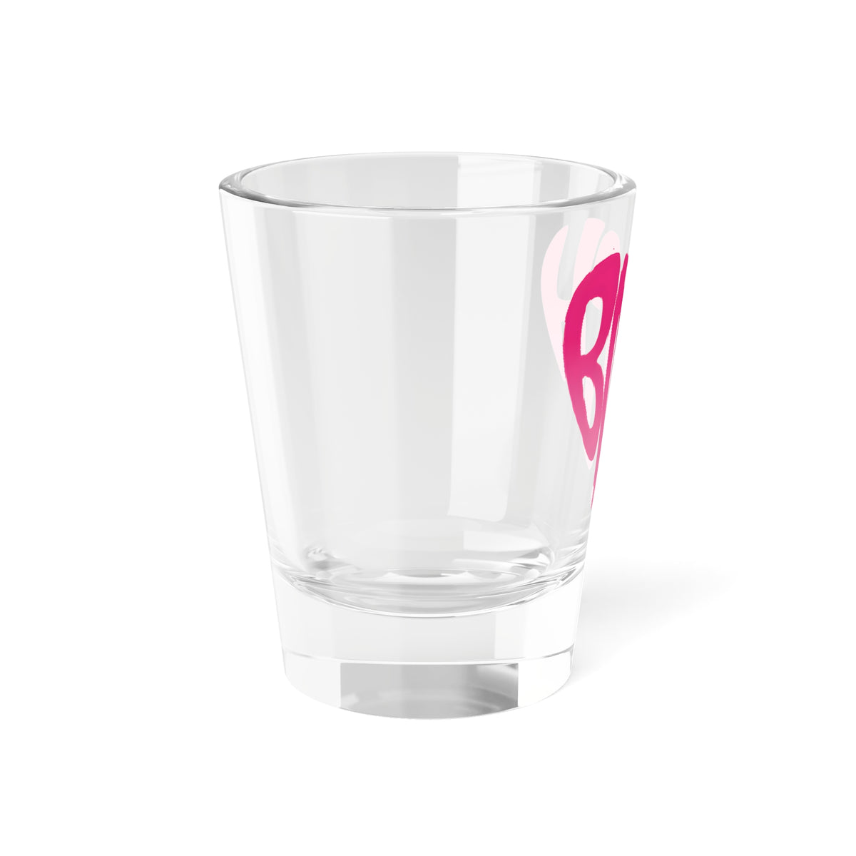 Pink Heart Bitch Script Shot Glass | 1.5oz Clear Glass Barware - Spinsterly Co
