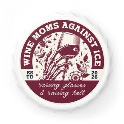 Wine Moms Against Ice Bottle Opener | Skeleton Hand Wine Glass Design - Spinsterly Co