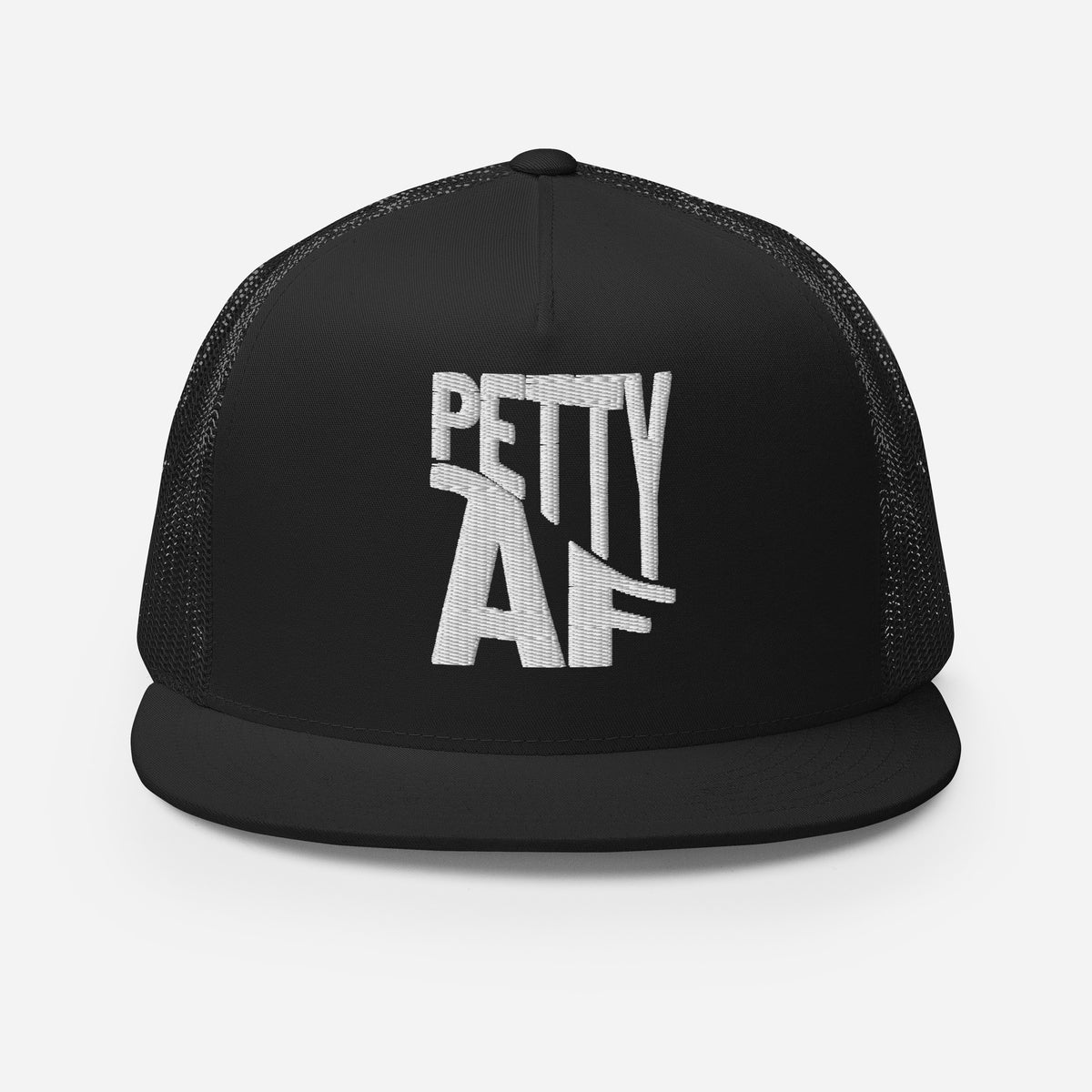 Petty AF Embroidered Trucker Hat | Funny Statement Snapback Cap - Spinsterly Co