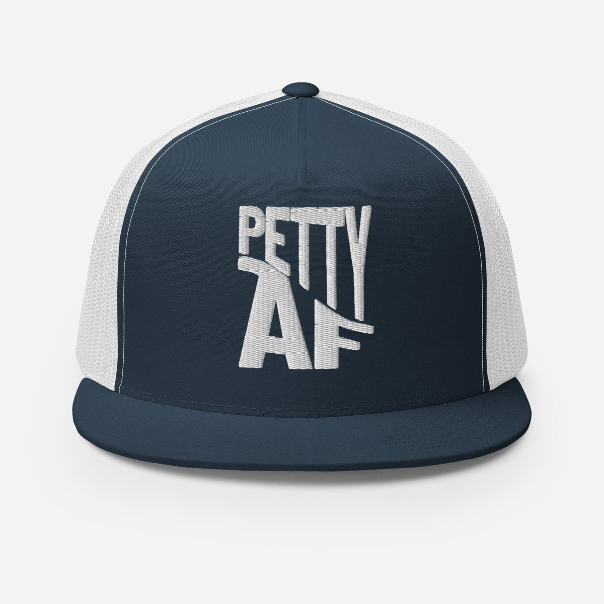 Petty AF Embroidered Trucker Hat | Funny Statement Snapback Cap - Spinsterly Co