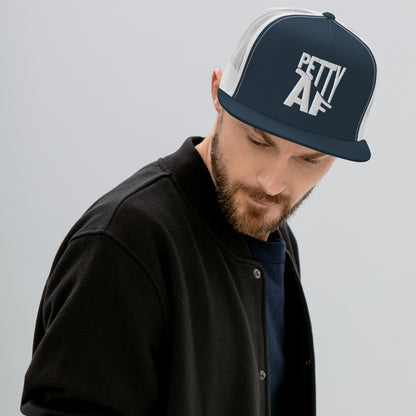 Petty AF Embroidered Trucker Hat | Funny Statement Snapback Cap - Spinsterly Co
