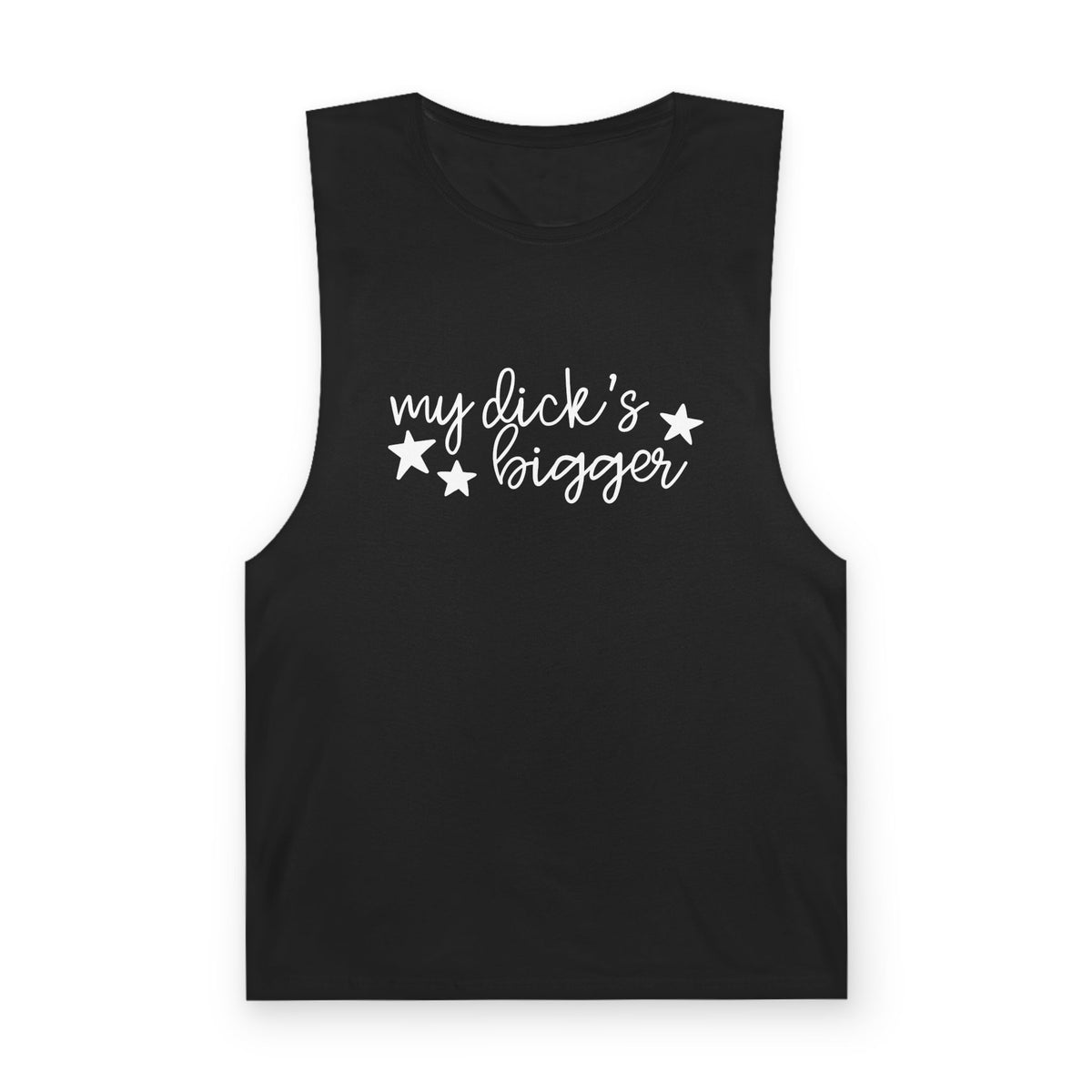 "My Dick's Bigger" Graphic Unisex Muscle Tank Top | Confident Rebel Girl Graphic Tank - Spinsterly Co