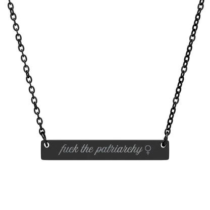 F*ck the Patriarchy Engraved Bar Necklace | Feminist Minimalist Stainless Steel Jewelry - Spinsterly Co