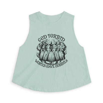 God Forbid Women Have Hobbies Crop Top - Spinsterly Co