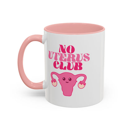 99 Problems Uterus Is Not One Accent Coffee Mug | Feminist Reproductive Rights Gift - Spinsterly Co