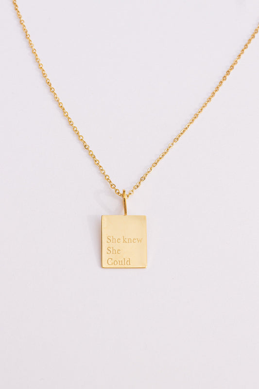 She Knew She Could Necklace | Engraved Affirmation Jewelry Gift - Spinsterly Co