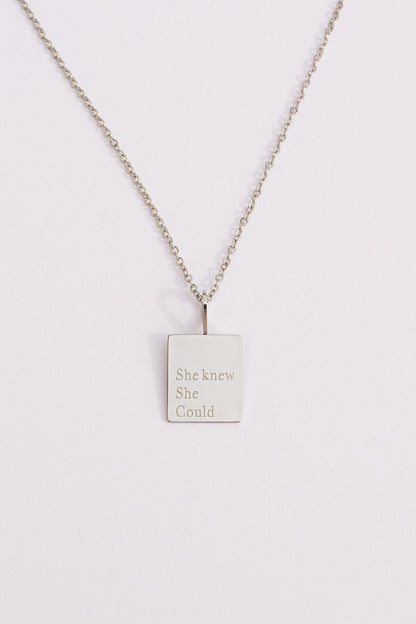 She Knew She Could Necklace | Engraved Affirmation Jewelry Gift - Spinsterly Co