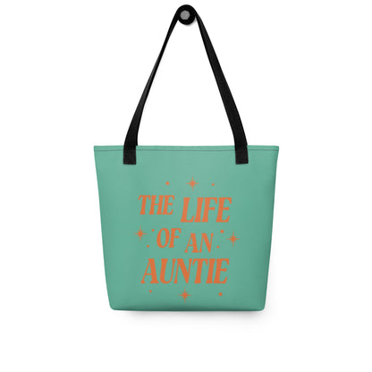 The Life of an Auntie Tote Bag | Aunt Gift Tote - Spinsterly Co
