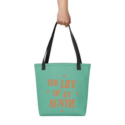 The Life of an Auntie Tote Bag | Aunt Gift Tote - Spinsterly Co