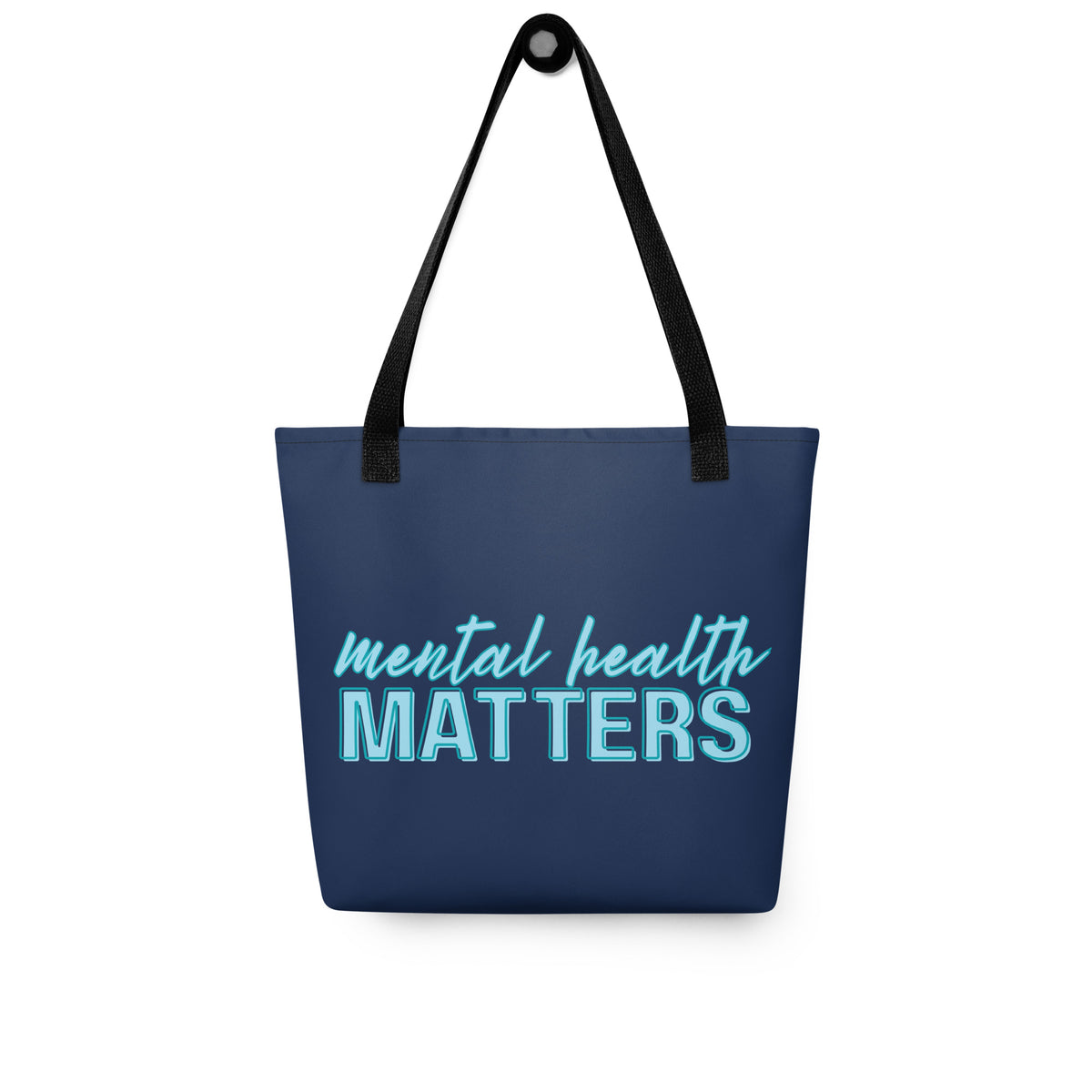 Mental Health Matters Tote Bag | Mental Health Awareness Tote - Spinsterly Co
