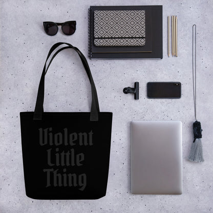 Violent Little Thing Tote Bag | Gothic Blackletter Romantasy Tote - Spinsterly Co
