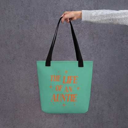 The Life of an Auntie Tote Bag | Aunt Gift Tote - Spinsterly Co