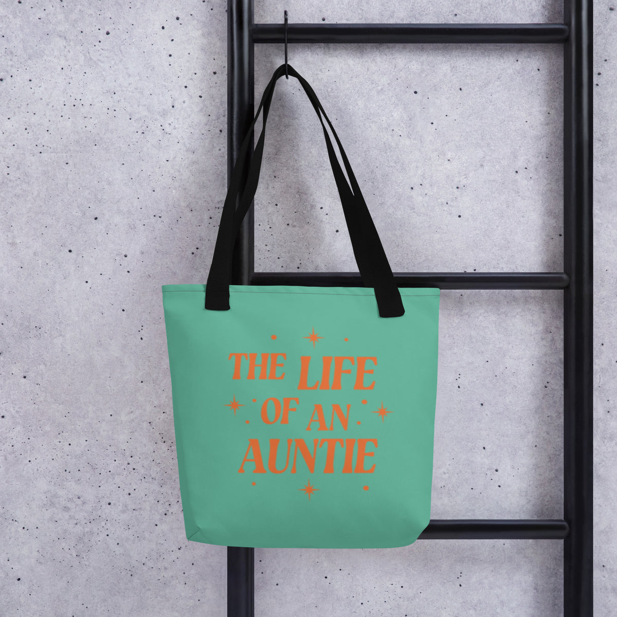 The Life of an Auntie Tote Bag | Aunt Gift Tote - Spinsterly Co
