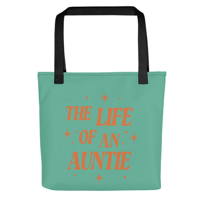 The Life of an Auntie Tote Bag | Aunt Gift Tote - Spinsterly Co