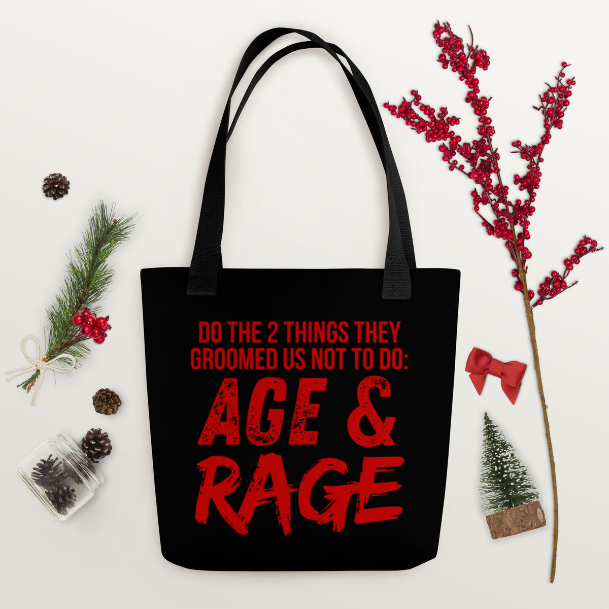 Age & Rage Feminist Tote Bag | Empowerment Statement Tote - Spinsterly Co