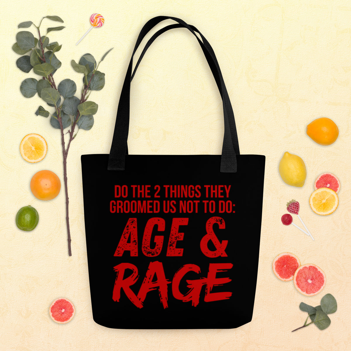 Age & Rage Feminist Tote Bag | Empowerment Statement Tote - Spinsterly Co