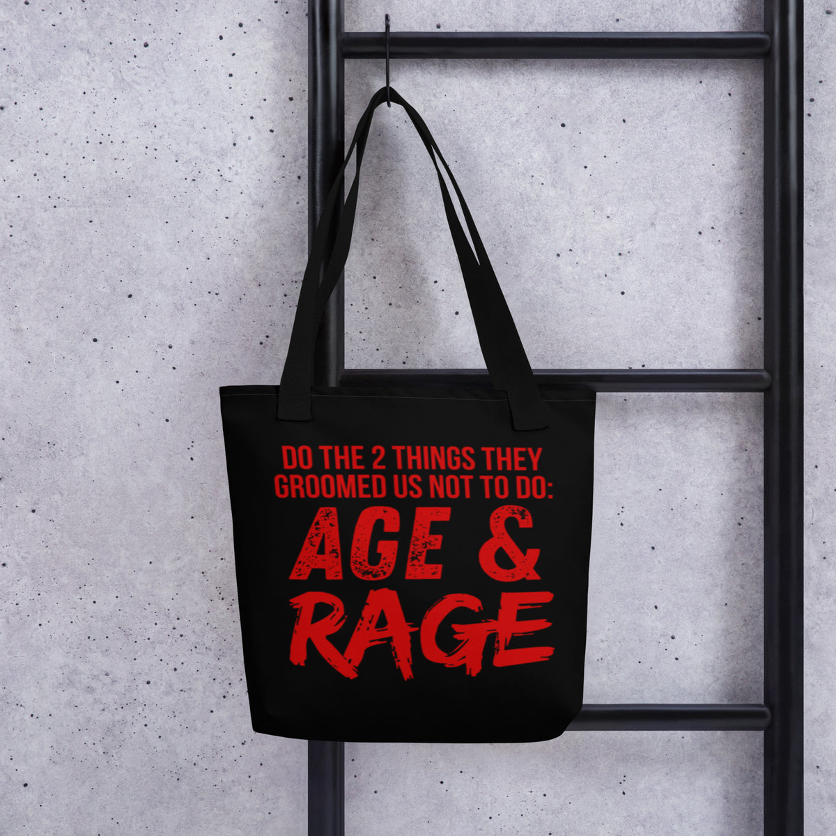 Age & Rage Feminist Tote Bag | Empowerment Statement Tote - Spinsterly Co