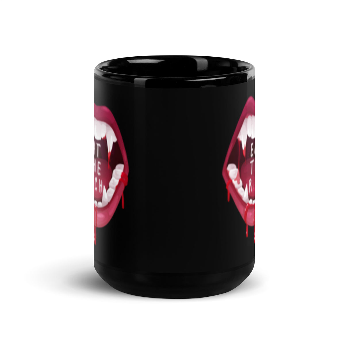 Eat the Rich Vampire Fangs Black Glossy Mug | Funny Activist Anti-Capitalist Gift - Spinsterly Co