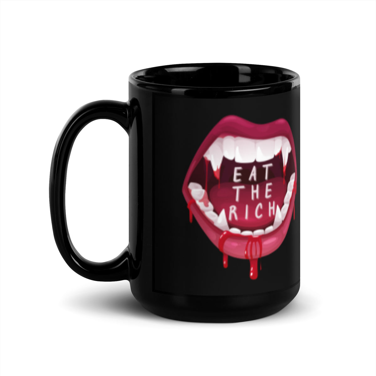 Eat the Rich Vampire Fangs Black Glossy Mug | Funny Activist Anti-Capitalist Gift - Spinsterly Co