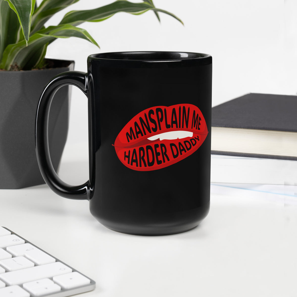 Mansplain Me Harder Daddy — Lip Bite Statement Mug | Sexy and Funny Feminist Gift - Spinsterly Co