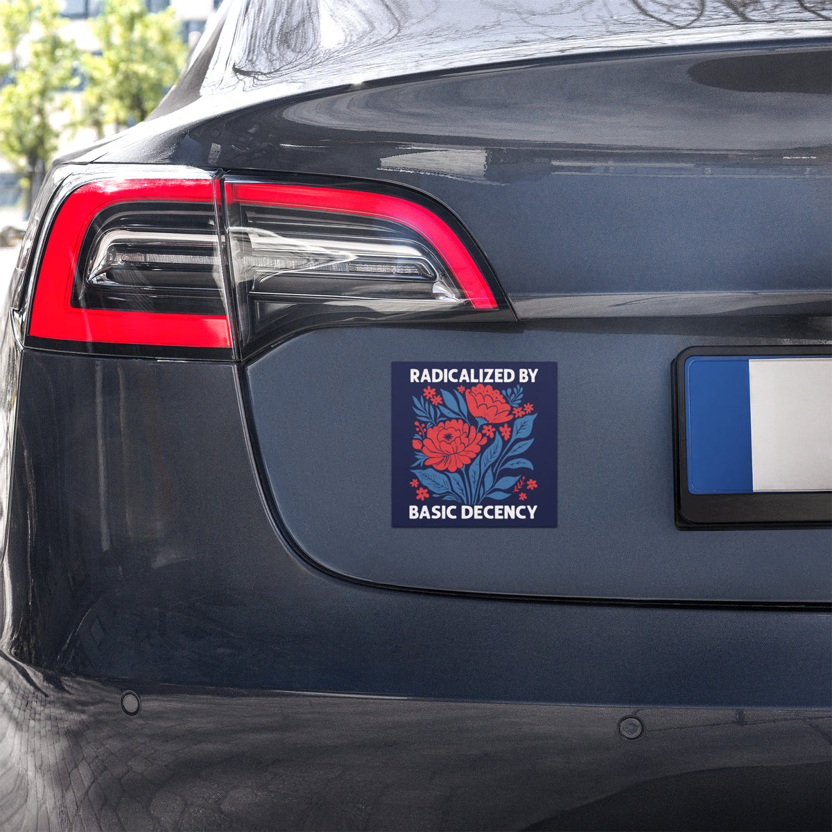 Radicalized By Basic Decency Car Magnet | Feminist Floral Political Car Magnet - Spinsterly Co