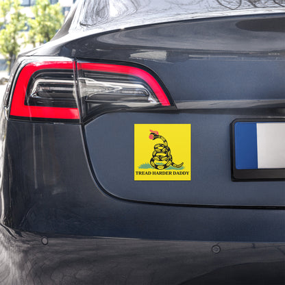 Tread Harder Daddy Car Magnet | Funny Gadsden Flag Parody Car Magnet - Spinsterly Co