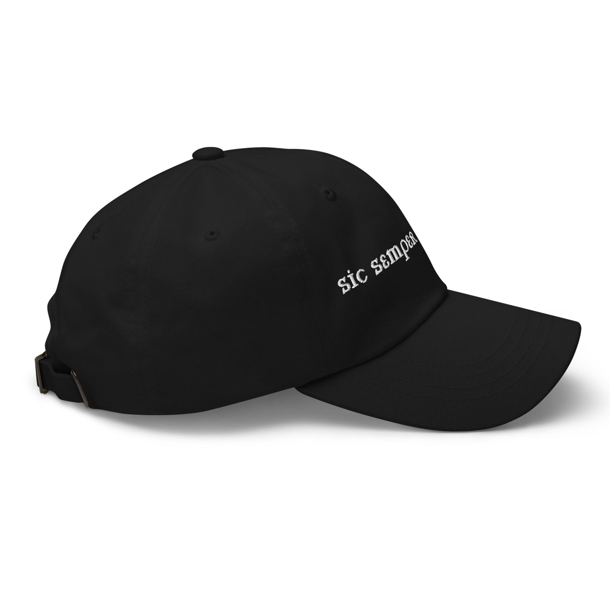 Sic Semper Tyrannis Dad Hat | Embroidered Political Statement Cap - Spinsterly Co