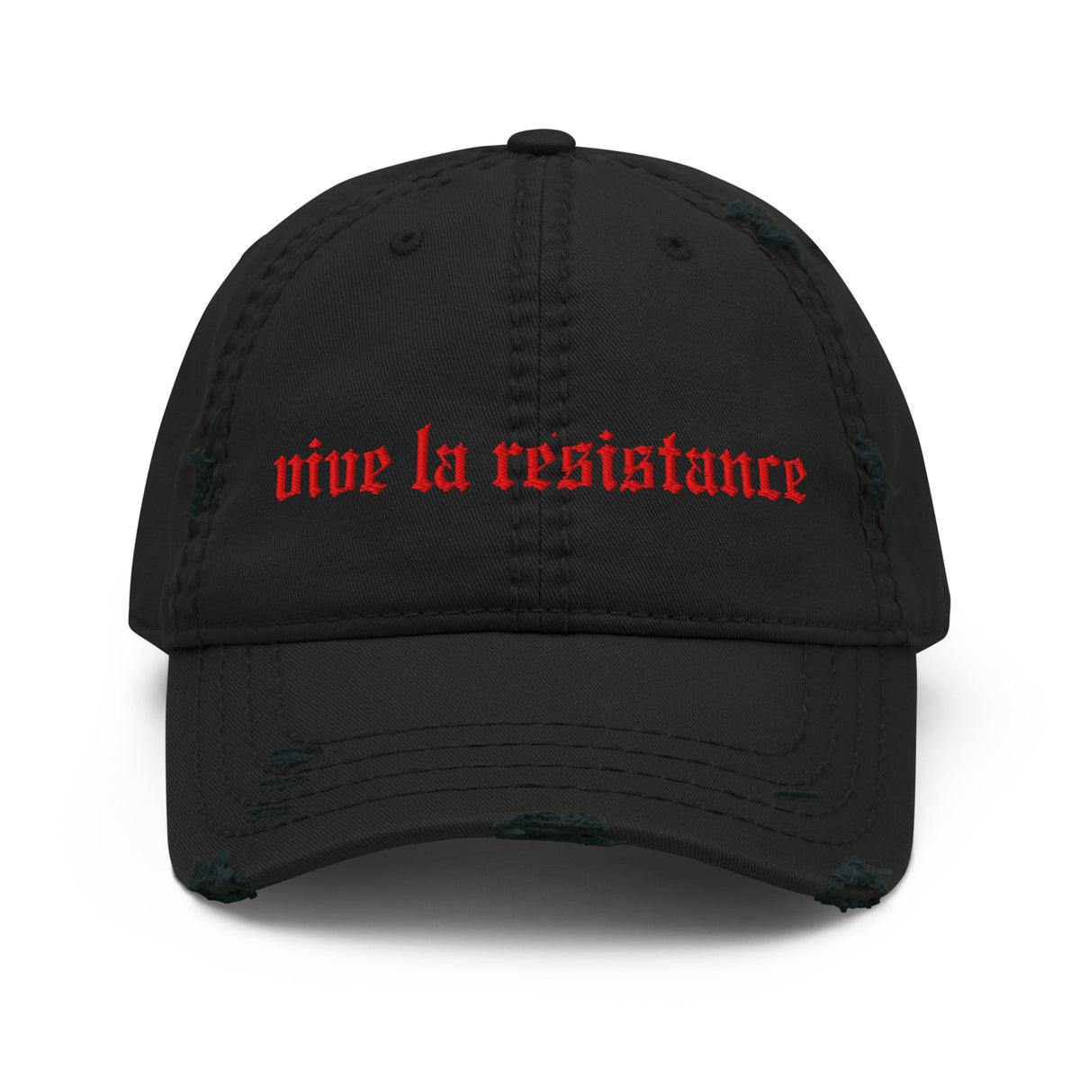 Vive La Resistance Distressed Dad Hat | Gothic Embroidered Political Cap - Spinsterly Co