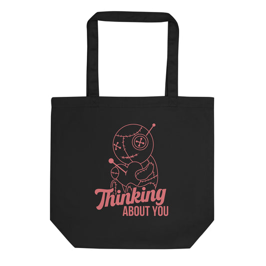 Thinking About You Voodoo Doll Tote Bag | Funny Gothic Organic Cotton Tote - Spinsterly Co