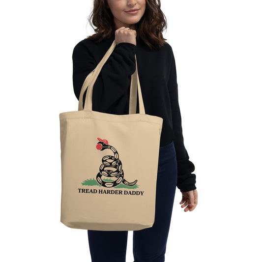 Tread Harder Daddy Tote Bag | Funny Anti-MAGA Gadsden Snake Parody Organic Cotton Tote - Spinsterly Co