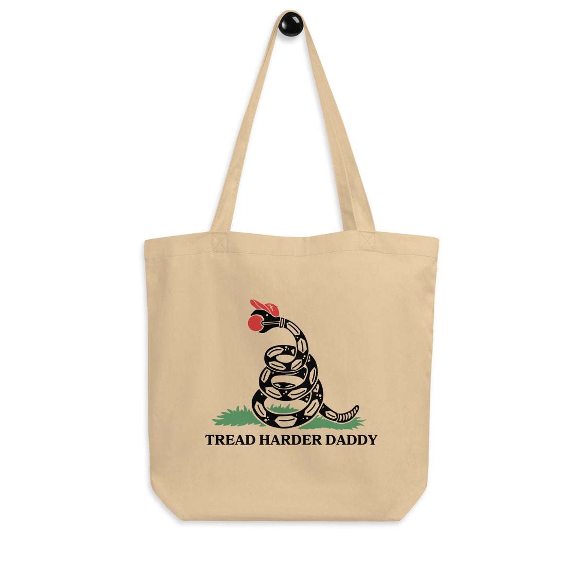 Tread Harder Daddy Tote Bag | Funny Anti-MAGA Gadsden Snake Parody Organic Cotton Tote - Spinsterly Co