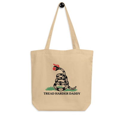 Tread Harder Daddy Tote Bag | Funny Anti-MAGA Gadsden Snake Parody Organic Cotton Tote - Spinsterly Co