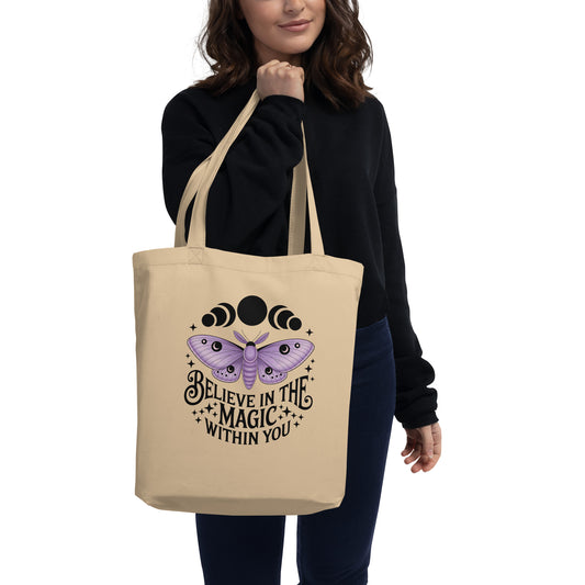 Believe in the Magic Within You Eco Tote Bag | Witchy Moth Moon Phase Organic Cotton - Spinsterly Co