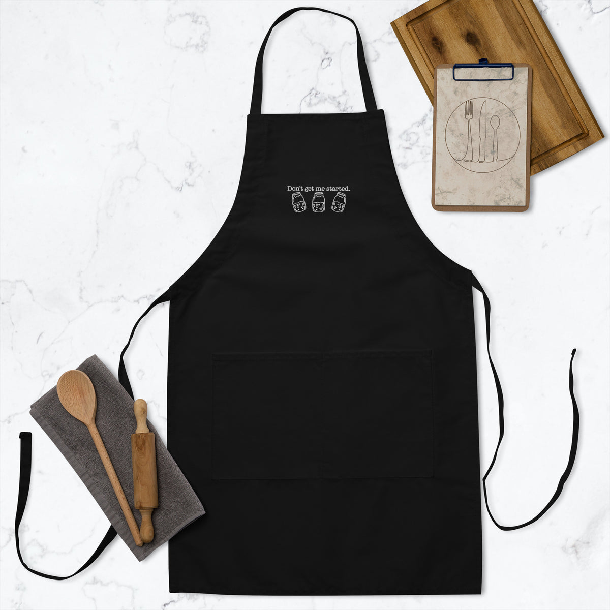 Don't Get Me Started Sourdough Embroidered Apron | Funny Baker Kitchen Apron Gift - Spinsterly Co