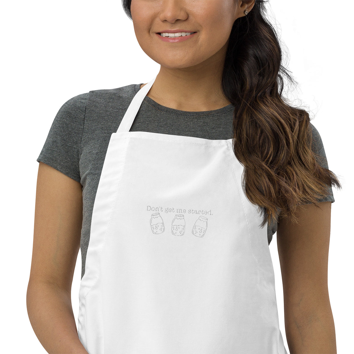 Don't Get Me Started Sourdough Embroidered Apron | Funny Baker Kitchen Apron Gift - Spinsterly Co