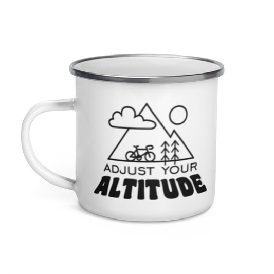 Adjust Your Altitude Enamel Mug | Outdoor Adventure Mug - Spinsterly Co