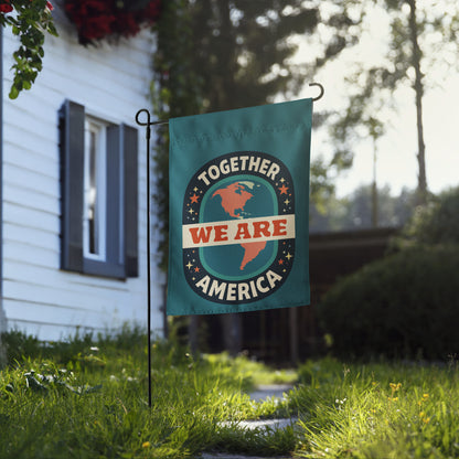 Together We Are America Garden Flag | Pro-Immigrant Unity Yard Sign - Spinsterly Co