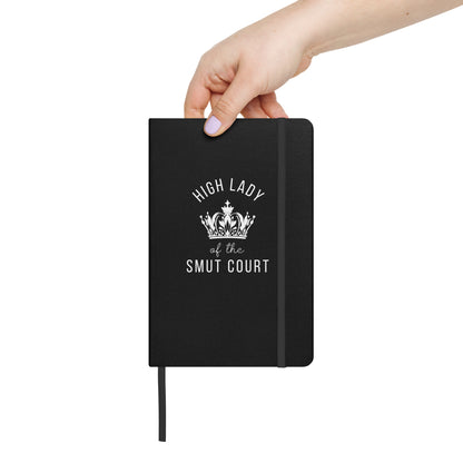 High Lady of the Smut Court Notebook | Bookish Hardcover Lined Journal - Spinsterly Co
